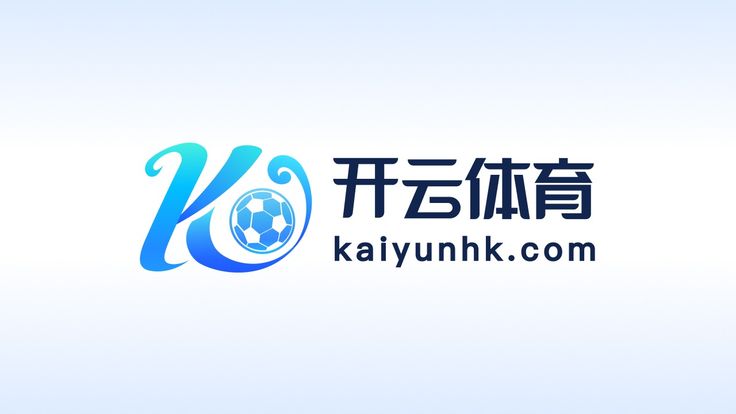 开云官网 - Kaiyun官方正版平台